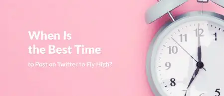 the best time to post on Twitter