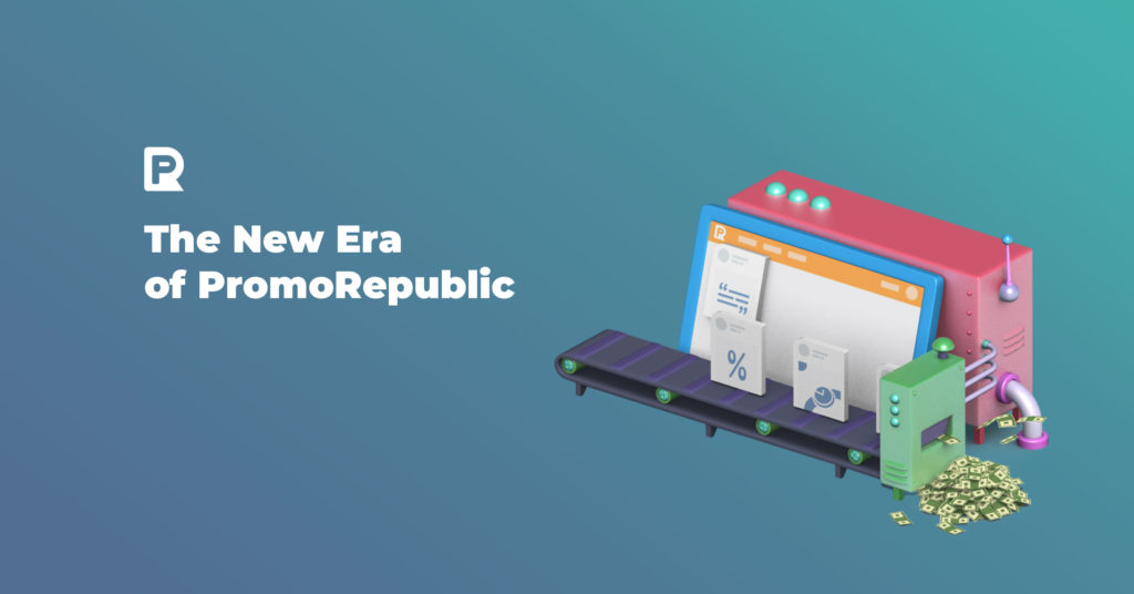 The New Era for PromoRepublic