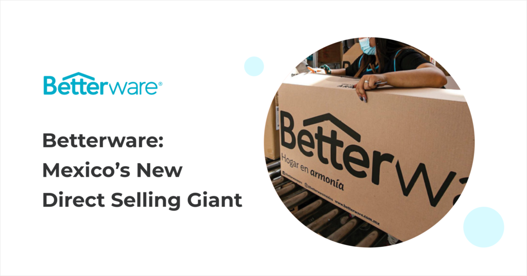 Betterware New Direct Selling Giant